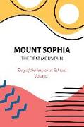 Mount Sophia: The First Mountain