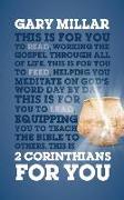 2 Corinthians for You: For Reading, for Feeding, for Leading