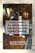 Author's Picks: Favorite Works of Orthodox Christian Mystical Theology