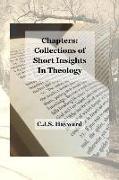 Chapters: Collections of Short Insights in Theology