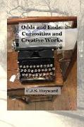 Odds and Ends: Curiosities and Creative Works