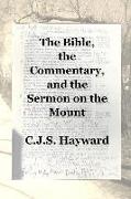 The Bible, the Commentary, and the Sermon on the Mount