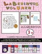 Cuadernos preescolares imprimibles (Laberintos - Volumen 1)