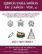 Libros para niños de dos años (Libros para niños de 2 años - Vol. 4)