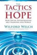 The Tactics of Hope: Your Guide to Becoming a Social Entrepreneur