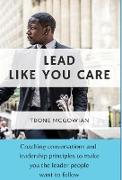 Lead Like You Care