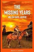 Willow Gate Justice: A Tyrell Sloan western adventure