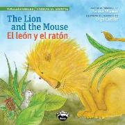 The Lion and the Mouse/El Leon Y El Raton