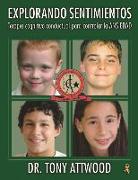 Explorando Sentimientos: Ansiedad - Terapia Cognitivo Conductual Para Controlar La Ansiedad: Spanish Edition of Exploring Feelings: Anxiety