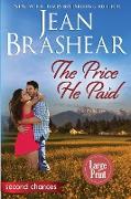 The Price He Paid (Large Print Edition)