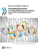 Educational Research and Innovation Innovating Education and Educating for Innovation: The Power of Digital Technologies and Skills