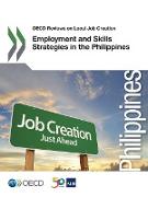 OECD Reviews on Local Job Creation Employment and Skills Strategies in the Philippines