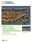 ITF Roundtable Reports Public Private Partnerships for Transport Infrastructure