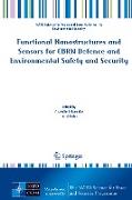 Functional Nanostructures and Sensors for Cbrn Defence and Environmental Safety and Security