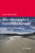 Auto-ethnography in Public Policy Advocacy