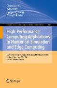 High-Performance Computing Applications in Numerical Simulation and Edge Computing