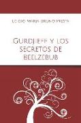 Gurdjieff y los secretos de Beelzebub