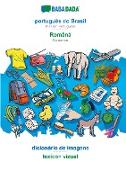 BABADADA, português do Brasil - Româna, dicionário de imagens - lexicon vizual