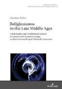 Religiousness in the Late Middle Ages