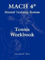 Mach 4 Mental Training System Tennis Workbook