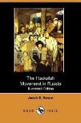 The Haskalah Movement in Russia (Illustrated Edition) (Dodo Press)