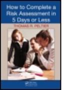 How to Complete a Risk Assessment in 5 Days or Less