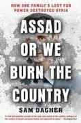 Assad or We Burn the Country