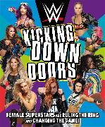 WWE Kicking Down Doors