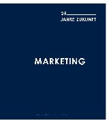 Marketing: 25 Jahre Zukunft