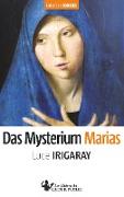 Das Mysterium Marias