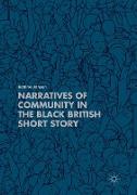 Narratives of Community in the Black British Short Story