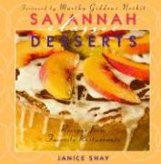 Savannah Classic Desserts: Recipes from Favorite Restaurants