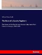The Story of a Cavalry Regiment