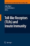 Toll-like Receptors (TLRs) and Innate Immunity