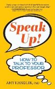 Speak Up!