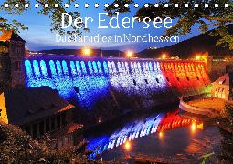 Der Edersee - Das Paradies in Nordhessen (Tischkalender 2020 DIN A5 quer)