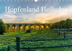 Hopfenland Holledau (Wandkalender 2020 DIN A3 quer)