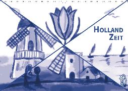 HollandZeit (Wandkalender 2020 DIN A3 quer)