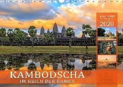 KAMBODSCHA IM REICH DER KHMER (Wandkalender 2020 DIN A3 quer)