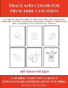 Art Ideas for Kids (Trace and Color for preschool children)