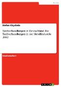 Tarifverhandlungen in Deutschland. Die Tarifverhandlungen in der Metallindustrie 2002