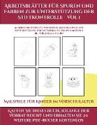 Malspiele für Kinder im Vorschulalter (Arbeitsblätter für Spuren und Farben zur Unterstützung der Stiftkontrolle - Vol 1): Dieses Buch enthält 50 extr