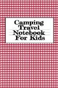 Camping Travel Notebook For Kids