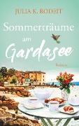 Sommerträume am Gardasee