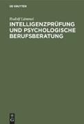 Intelligenzprüfung und psychologische Berufsberatung