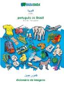 BABADADA, Arabic (in arabic script) - português do Brasil, visual dictionary (in arabic script) - dicionário de imagens