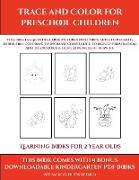 Learning Books for 2 Year Olds (Trace and Color for preschool children)