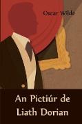 An Pictiúr de Liath Dorian: The Picture of Dorian Gray, Irish edition