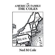 AN AMERICAN FAMILY THE COLES