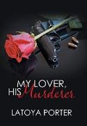 My Lover, His Murderer